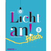 Licht an! Frisch 3