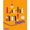Licht an! Frisch 2