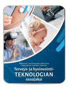 Terveys- ja hyvinvointiteknologian osaajaksi -digikirja, 12 kk oppilaitos