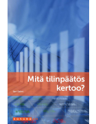 Mitä tilinpäätös kertoo?