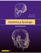 Anatomia ja fysiologia Tehtäväkirja