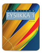 Tekniikan fysiikka 1 Opettajan digiaineisto