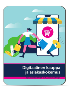 Digitaalinen kauppa ja asiakaskokemus -digikirja, organisaatio