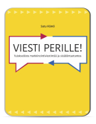 Viesti perille! -digikirja, organisaatio